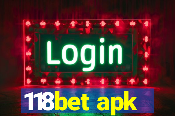 118bet apk